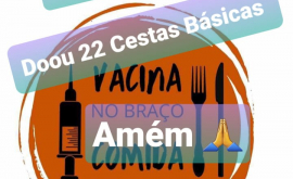 Campanha “Vacina no Braço, Comida no Prato”